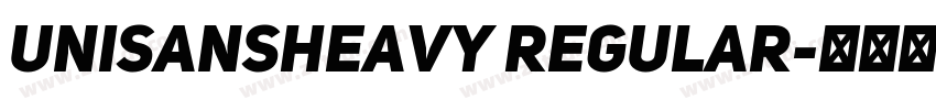 UniSansHeavy Regular字体转换